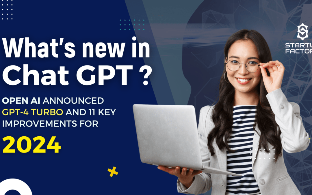 What’s new in Chat GPT for 2024? «GPT-4 Turbo and 11 key improvements»