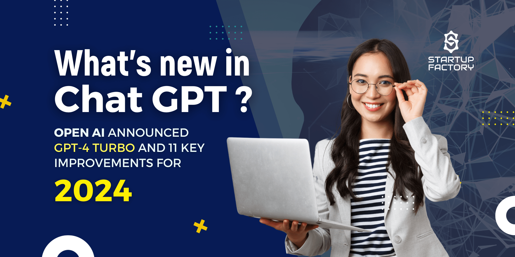 What’s new in Chat GPT for 2024? «GPT-4 Turbo and 11 key improvements»